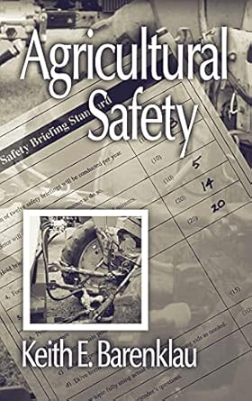 agricultural safety 1st edition keith e barenklau 1566704871, 978-1566704878