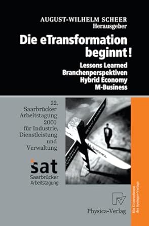 die etransformation beginnt lessons learned branchenperspektiven hybrid economy m business 1st edition august