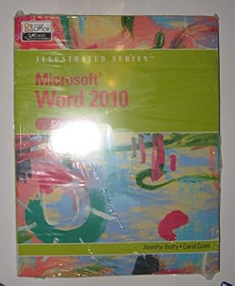 microsoft word 2010 illustrated complete 1st edition jennifer duffy ,carol cram 0538747145, 978-0538747141