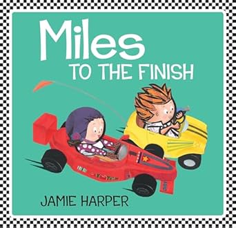 miles to the finish 1st edition jamie harper 0763655627, 978-0763655624