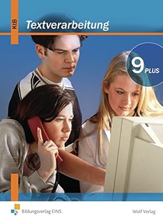 textverarbeitung 9 plus ein schulerbuch fur das fach kommunikationstechnischer bereich in der 9