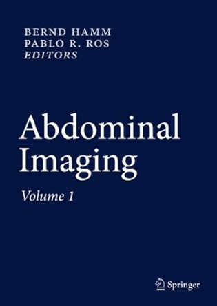 abdominal imaging 1st edition bernd hamm ,pablo r ros 3642133266, 978-3642133268