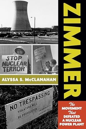 zimmer the movement that defeated a nuclear power plant 1st edition alyssa s mcclanahan 198590246x,