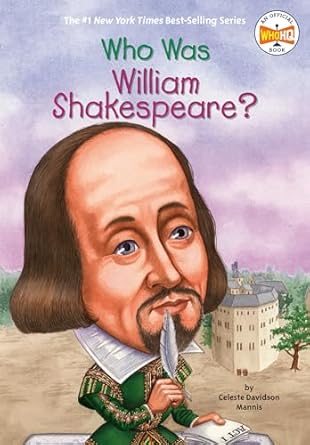 who was william shakespeare 1st edition celeste mannis ,who hq ,john o'brien 0448439042, 978-0448439044