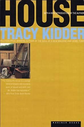 house 1st edition tracy kidder 0618001913, 978-0618001910