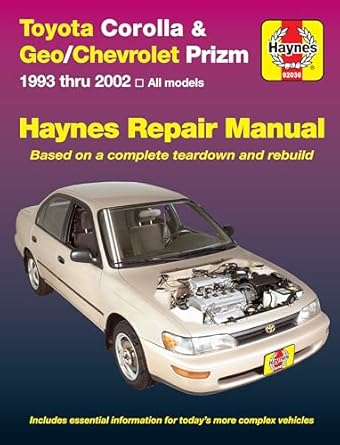 toyota corolla and geo/chevrolet prizm haynes repair manual 1st edition john h haynes ,jay storer 1563924552,