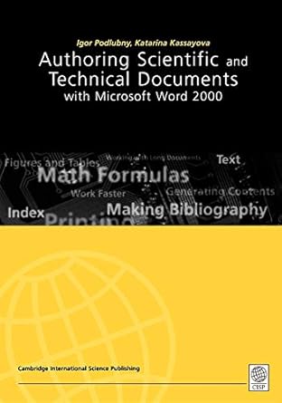 authoring scientific and technical documents with microsoft word 2000 1st edition igor podlubny 1898326800,