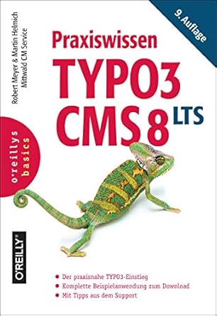 praxiswissen typo3 cms 8 lts 1st edition robert meyer ,martin helmich 3960090625, 978-3960090625
