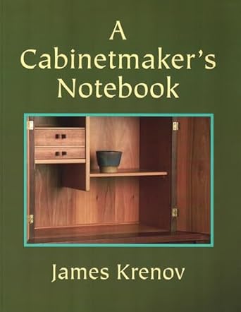 a cabinetmakers notebook 1st edition james krenov ,craig mcart 0941936597, 978-0941936590
