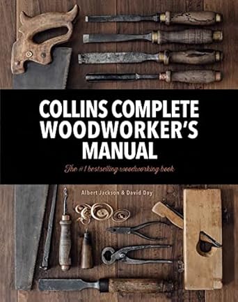 collins complete woodworkers manual 1st edition albert jackson ,david day 0007164424, 978-0007164424