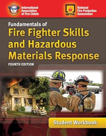 fundamentals of fire fighter skills and hazardous materials response student workbook 1st edition
