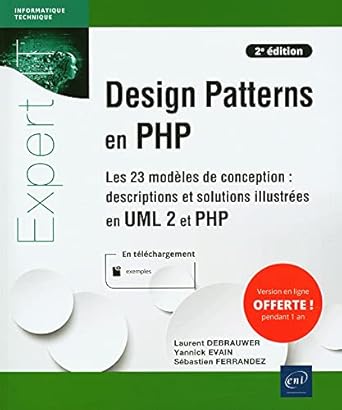 design patterns en php les 23 modeles de conception descriptions et solutions illustrees en uml2 1st edition