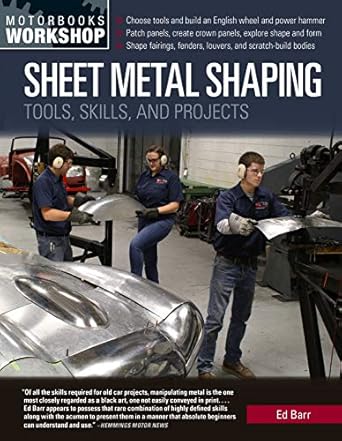 sheet metal shaping tools skills and projects 1st edition ed barr 0760365741, 978-0760365748