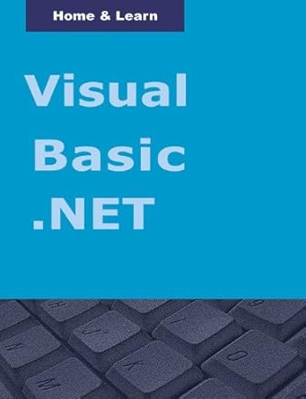 visual basic net updated to vb net 2010 for complete beginners 1st edition ken carney 0956365361,