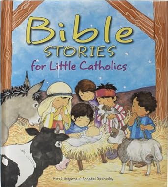 bible stories for little catholics 1st edition merce segarra 0882714023, 978-0882714028