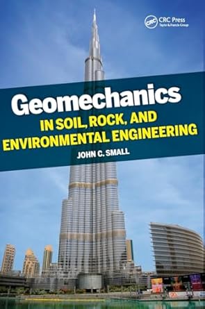 geomechanics in soil rock and environmental engineering in soil rock and environmental engineering 1st