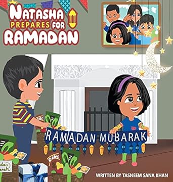 natasha prepares for ramadan book front cover 1st edition tasneem sana khan ,natasha wasim 0578876957,