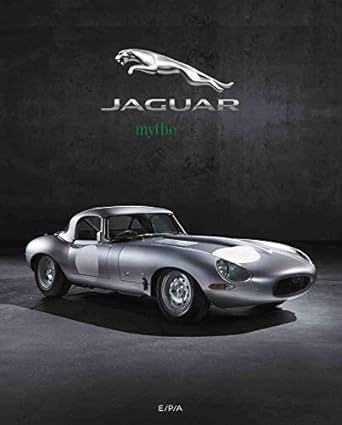 jaguar le mythe anglais 1st edition zef enault ,nicolas heidet 2376710456, 978-2376710455