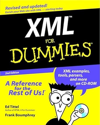 xml for dummies 1st edition ed tittel ,frank boumphrey 0764506927, 978-0764506925