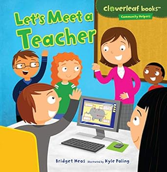 lets meet a teacher 1st edition bridget heos ,kyle poling 1467708054, 978-1467708050