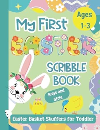 easter basket stuffers for toddler my first scribble book for kids ages 1 3 boys and girls holiday and spring
