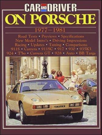 porsche road test book car and driver on porsche 1977 81 1st edition r m clarke 0948207817, 978-0948207815