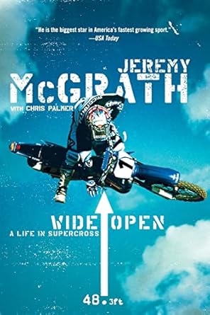 wide open a life in supercross 1st edition jeremy mcgrath 0060537280, 978-0060537289