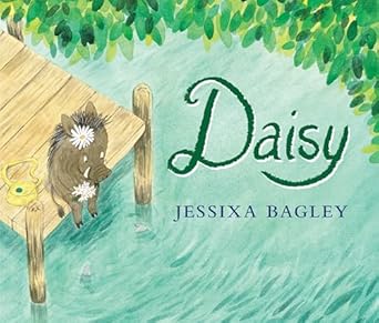 daisy 1st edition jessixa bagley 0823446506, 978-0823446506