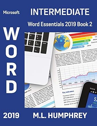 word 2019 intermediate 1st edition m l humphrey 1637440448, 978-1637440445