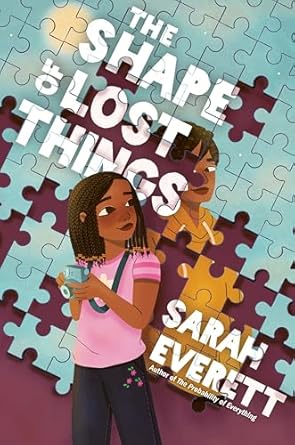 the shape of lost things 1st edition sarah everett 0063256614, 978-0063256613
