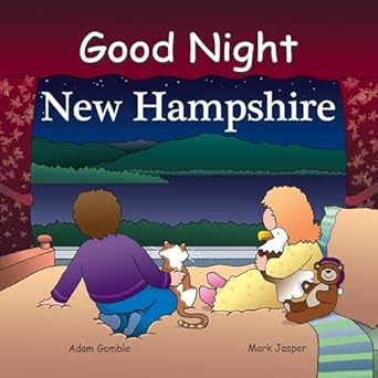 good night new hampshire 1st edition adam gamble ,anne rosen 1602190372, 978-1602190375