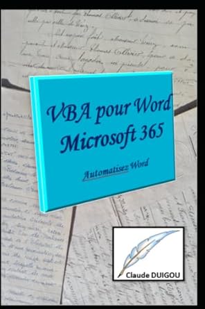 vba pour word microsoft 365 automatisez word 1st edition claude duigou 2958121305, 978-2958121303