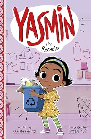 yasmin the recycler 1st edition saadia faruqi ,hatem aly 1515883744, 978-1515883746