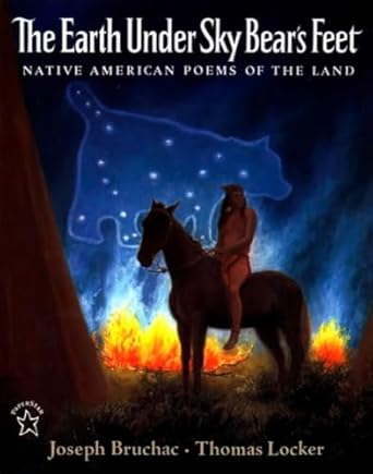 the earth under sky bears feet native american poems of the land 1st edition joseph bruchac 069811647x,
