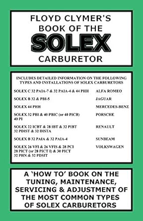 floyd clymers book of the solex carburetor 1st edition floyd clymer ,velocepress 1588501442, 978-1588501448