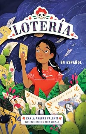 loteria 1st edition karla arenas valenti ,dana sanmar 1644738570, 978-1644738573