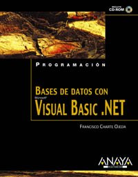 bases de datos con visual basic net 1st edition francisco charte 8441513759, 978-8441513754