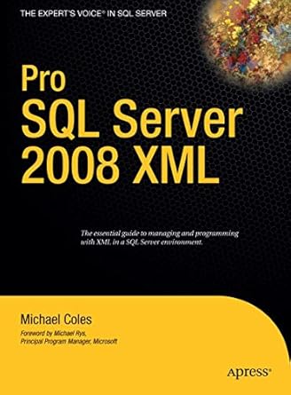 pro sql server 2008 xml 1st edition michael coles 1590599837, 978-1590599839