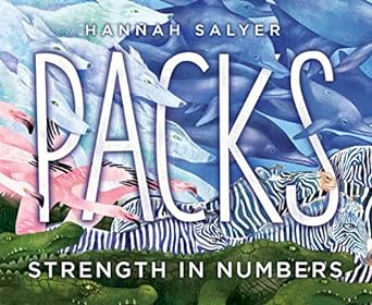packs strength in numbers 1st edition hannah salyer 1328577880, 978-1328577887