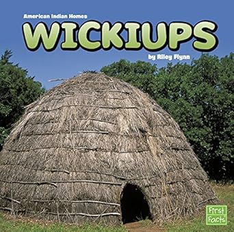 wickiups 1st edition riley flynn 1491420561, 978-1491420560