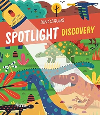 spotlight discovery dinosaurs 1st edition little genius books 1960107089, 978-1960107084