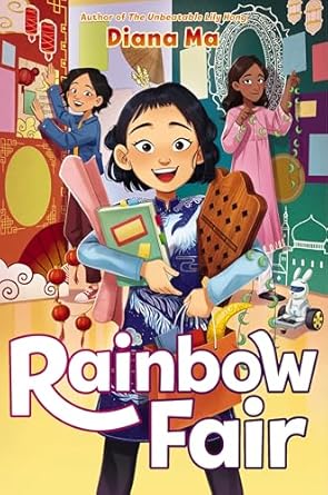 rainbow fair 1st edition diana ma 0063339528, 978-0063339521