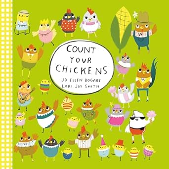 count your chickens 1st edition jo ellen bogart ,lori joy smith 0735267138, 978-0735267138