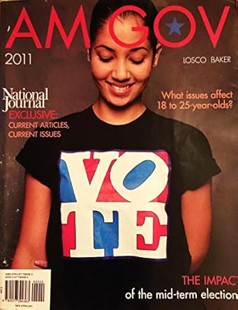 am gov 2011 1st edition joseph losco ,ralph baker 0077394364, 978-0077394363