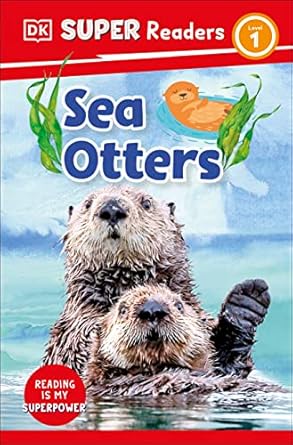 dk super readers level 1 sea otters 1st edition dk 0744072441, 978-0744072440