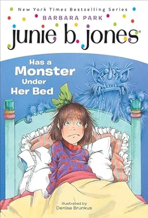 junie b jones has a monster under her bed 1st edition barbara park ,denise brunkus 0613019334, 978-0613019330