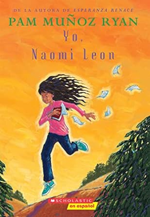 yo naomi leon 1st edition pam munoz ryan 0439755727, 978-0439755726