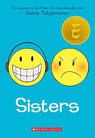 sisters a graphic novel 1st edition raina telgemeier 1338801880, 978-1338801880