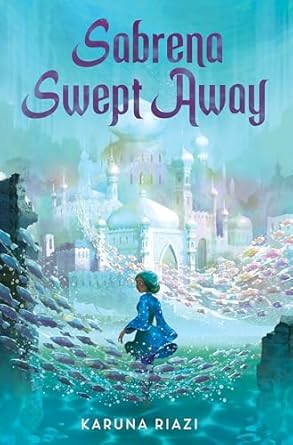 sabrena swept away 1st edition karuna riazi 0063098717, 978-0063098718