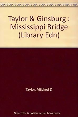 mississippi bridge 1st edition mildred d taylor 0803704275, 978-0803704275